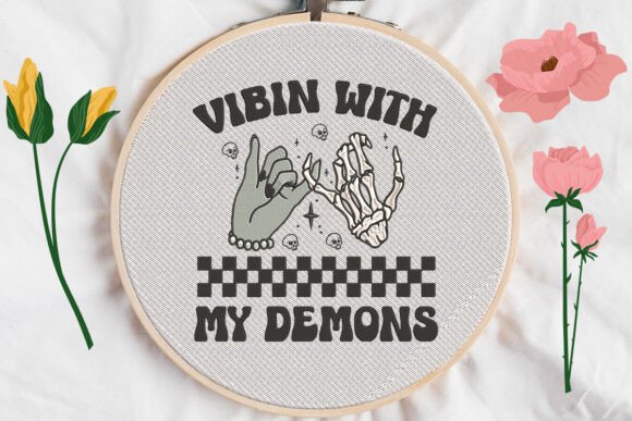 Vibin with My Demons Embroidery